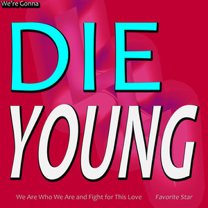 We R Who We R (Got That Glitter On My Eyes)