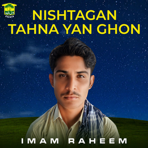 Nishtagan Tahna Yan Ghon