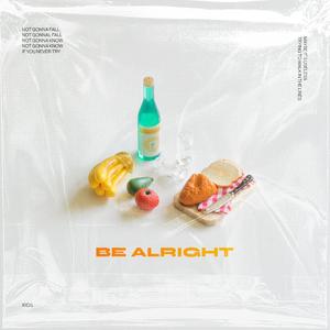 Be Alright