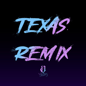 Texas (Remix)