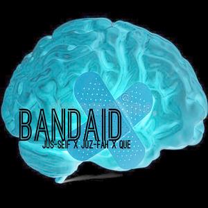 Bandaid (feat. Juz Fah & Que)