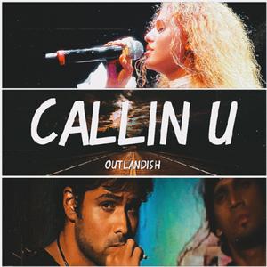 Tamally Maak x Calling U (feat. Elyanna & Outlandish) (Special remix)