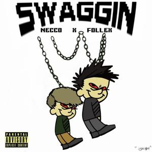 Swaggin (feat. FOLLEX)