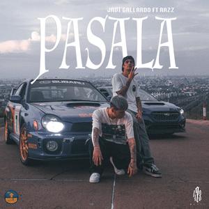 PASALA (feat. Bongz & Razz)