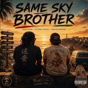 Same Sky Brother