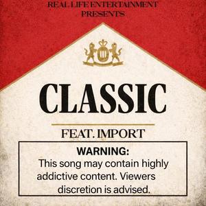 CLASSIC (feat. Import)