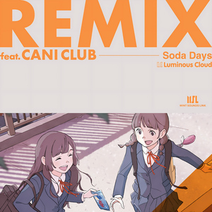 Soda Days (Bubble Remix)
