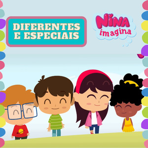 Diferentes e Especiais (Respeito às Diferenças)