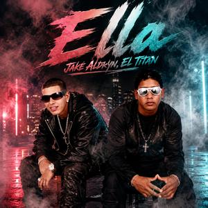 Ella (feat. El Titan)