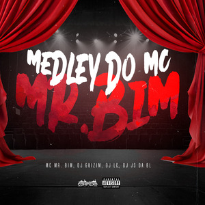 Medley Mc Mr. Bim