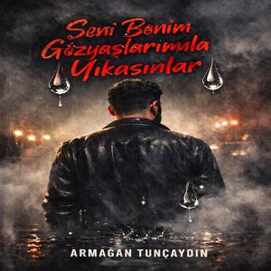 Gözyaşlarımla Yıkasınlar (Demo Version)