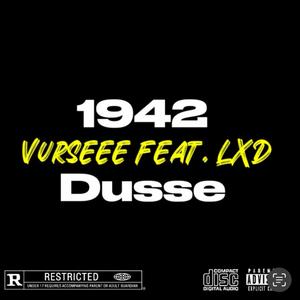 1942 Dusse (feat. LXD)