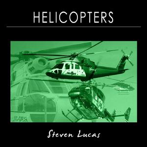 Helicopters