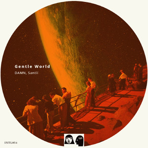Gentle World (Original Mix)