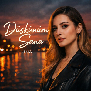 DÜŞKÜNÜM SANA