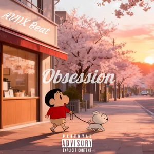 [Free]‘’Obsession‘’AVIIX&AVIIXBeat