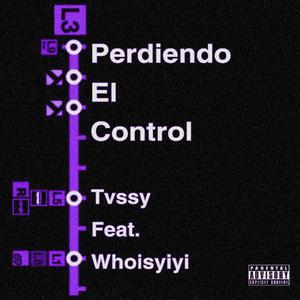 Perdiendo el control