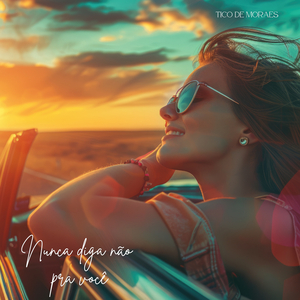 Nunca diga não pra você