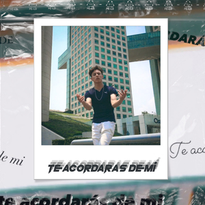 Te Acordarás de Mi