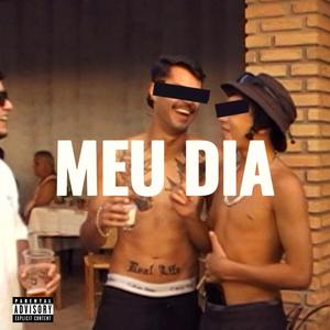 MEU DIA (feat. Lewlyn & Lacerda Beats)