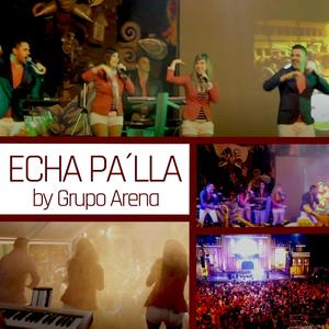 ECHA PA´LLA
