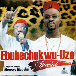 Ebubechukwu - Uzo Special