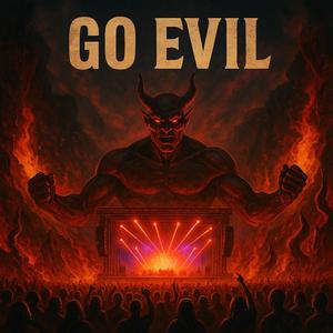Go Evil