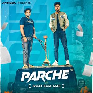 Parche ( Rao Sahab )