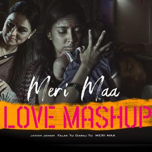 MERI MAA - Lofi Mashup X Janam Janam X Falak Tu Garaj Tu [SLOWED-REVERB]