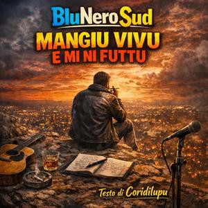 Mangiu vivu e mi ni futtu