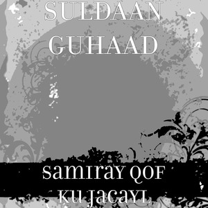 Samiray Qof Ku Jacayl