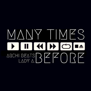 Many Times before (feat. Lady A.)