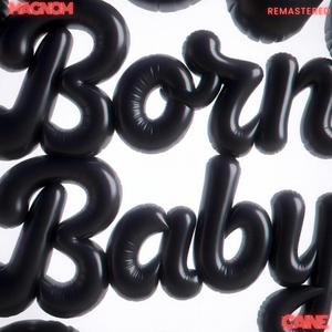 Born Baby (Remastered)