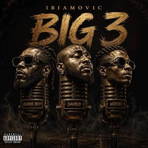 BIG 3