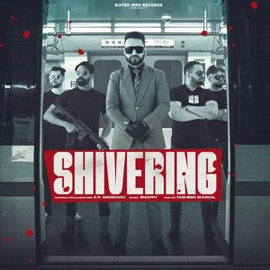 Shivering (feat. Snappy)