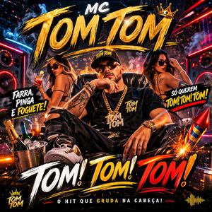 Tom! Tom! Tom! -MC TOM TOM
