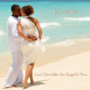 God Sent Me an Angel in You