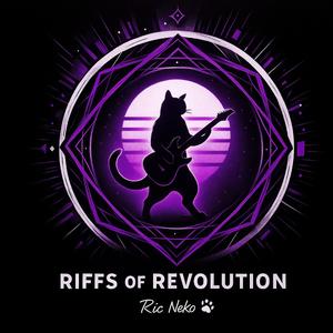 Riffs of Revolution (Psytrance (Industrial Metal)