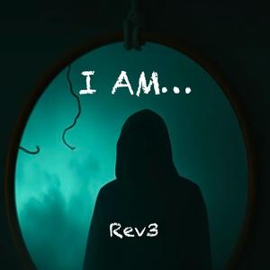 I AM...(Rev3)