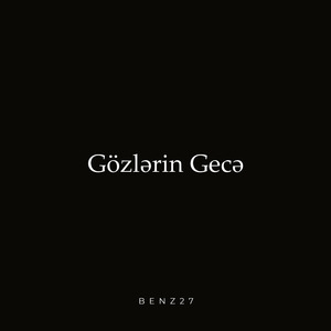 Gözlərin Gecə