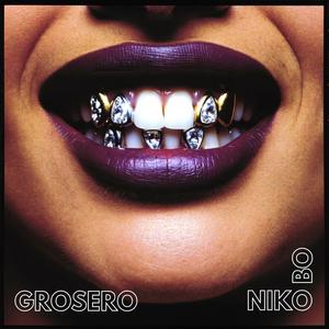 Grosero