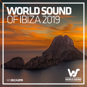 World Sound of Ibiza 2019 (Kevin Andrews Continuous Mix)