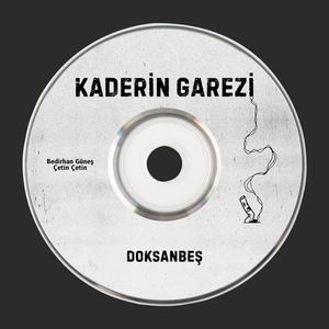 Kaderin Garezi