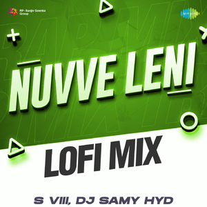 Nuvve Leni - Lofi Mix