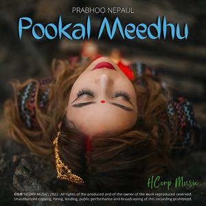 POOKAL MEEDHU