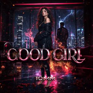 GOOD GIRL