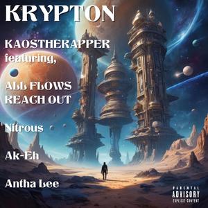 Krypton (feat. A-F-R-O, Nitrous, Ak-Eh & Antha Lee)