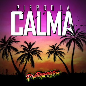 Pierdo La Calma