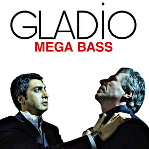 Gladio MEGA BASS