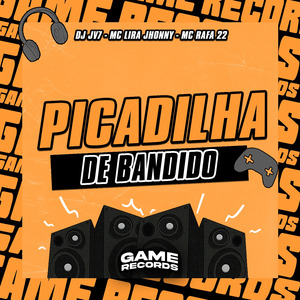 Picadilha De Bandido